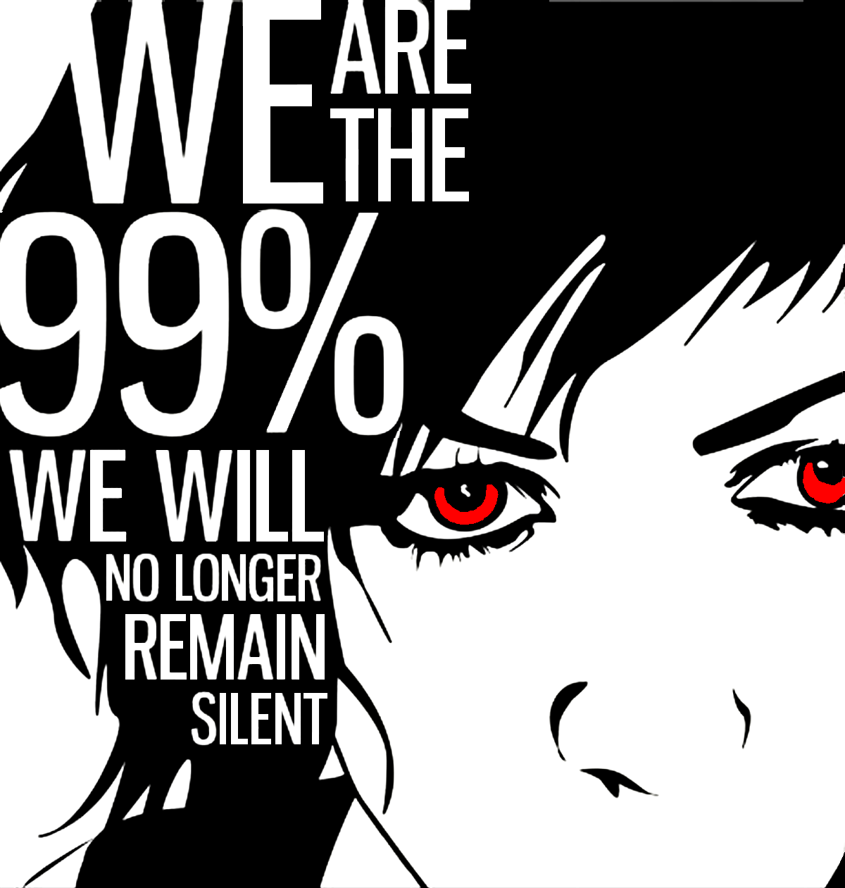 Occupy Wall Street. We are the 99%. We will no longer remain silent. Converted to black-white gif by Andy Chalkley